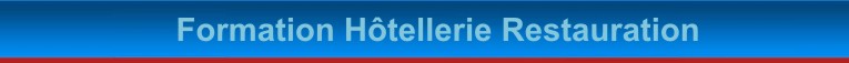 Formation H�tellerie Restauration Tourisme